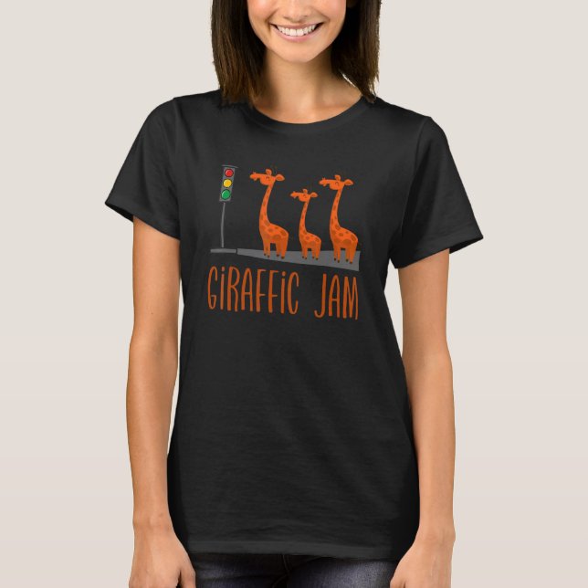 Giraffic Jam   Cute Giraffes Traffic Safari   Pun T-Shirt (Vorderseite)
