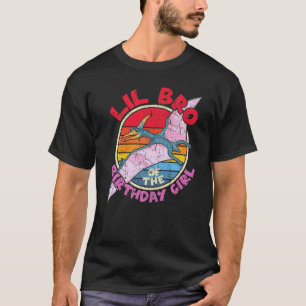 Girl Birthday I Lil Bro I Pterodactylus I Family T-Shirt
