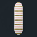 Girl Blush Pink, White and Gold Foil Muster Skateboard<br><div class="desc">Rose Gold - Schwarz Rosa,  Weiß und Gold Streifen Muster für ein modernes niedliches und mädchenhaftes Geschenk.</div>