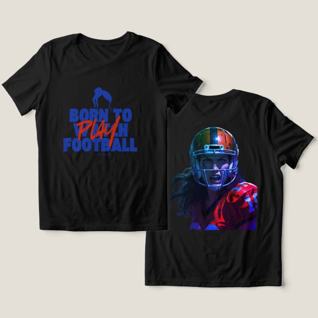 Girl Born to Play Football 2.0 Tri-Blend Shirt (Design Vorderseite & Rückseite)