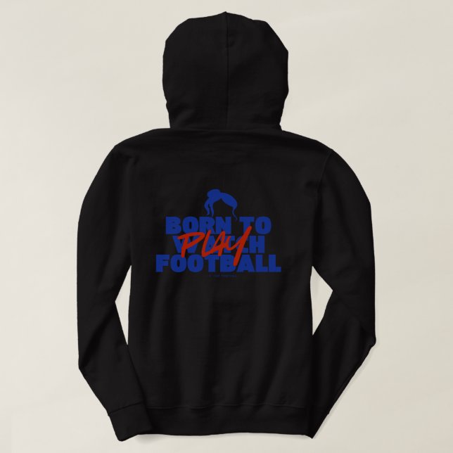 Girl Born to Play Football Hoodie (Design Rückseite)