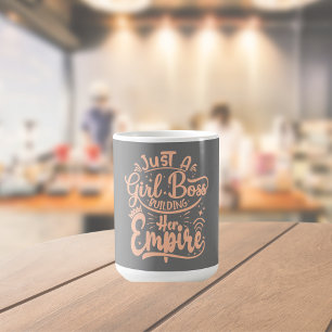 Girl Boss Gebäude Ihr Empire Word Art Kaffeetasse