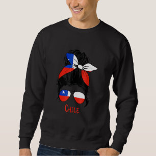 Girl-Chile Girl Chica Chilena Flag Sweatshirt
