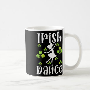 Girl Dancing Dancer Irish Dance St Patrick's Day Kaffeetasse