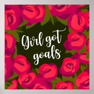 Girl got Goals Poster