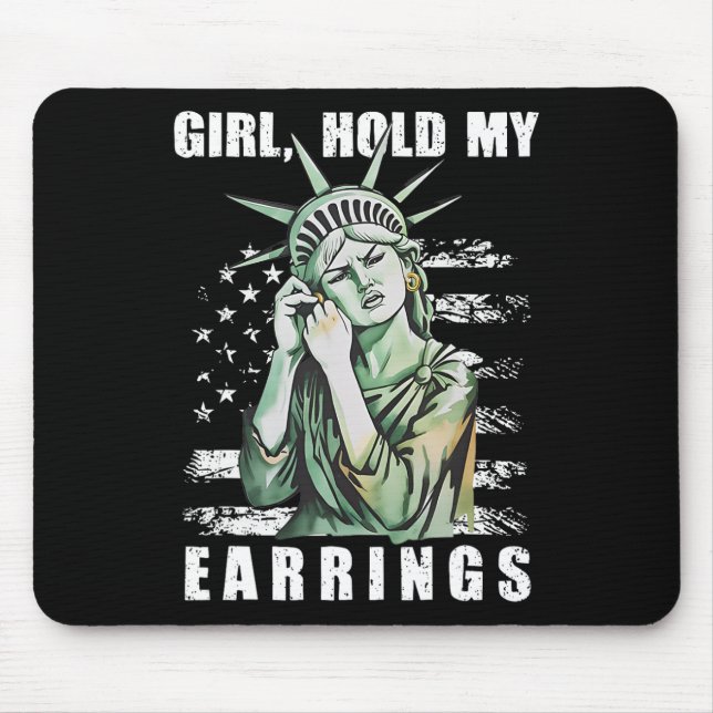 Girl Hold My Orings Statue Subtle Resist Trump H Mousepad (Vorne)