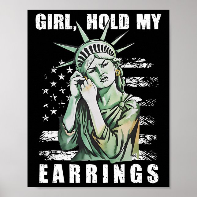 Girl Hold My Orings Statue Subtle Resist Trump H Poster (Vorne)