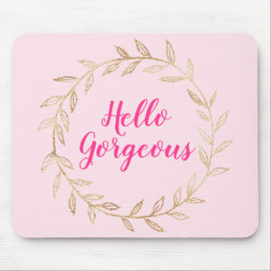 Girl Hübsch Blush Pink Hallo Großartiger Goldschre Mousepad