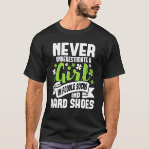 Girl in Poodle Socks Irish Dancer Ceili Reel Danc T-Shirt