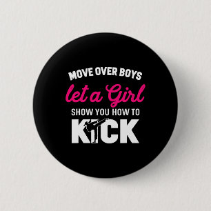 Girl Karate Funny Daughter Kick Boxer Geschenk Button