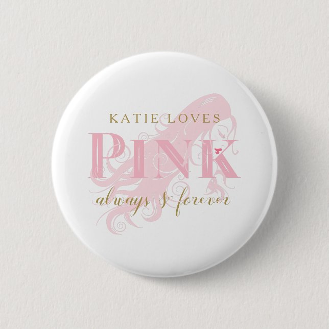 Girl Liebe Pink Forever Silhouette und Name Button (Vorderseite)