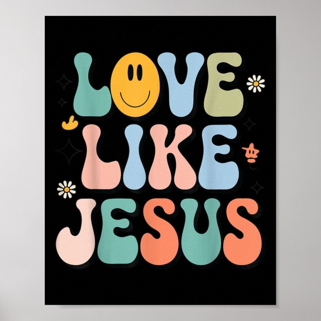 Girl Liebe wie Jesus Niedlich Christlichen Kleinki Poster (Vorne)