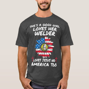 Girl Lieben Ihr Welder Proud Welder T-Shirts für u