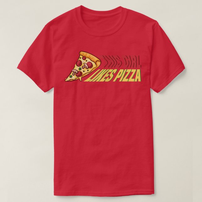 Girl Likes Pizza Hobby Pizza Koch930 T-Shirt (Design vorne)