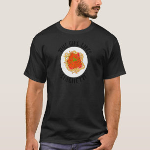 Girl Likes Spaghetti T-Shirt