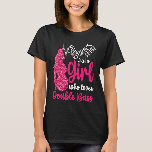 Girl Loves Double Bass Contrabass Jazz Music T-Shirt (Vorderseite)