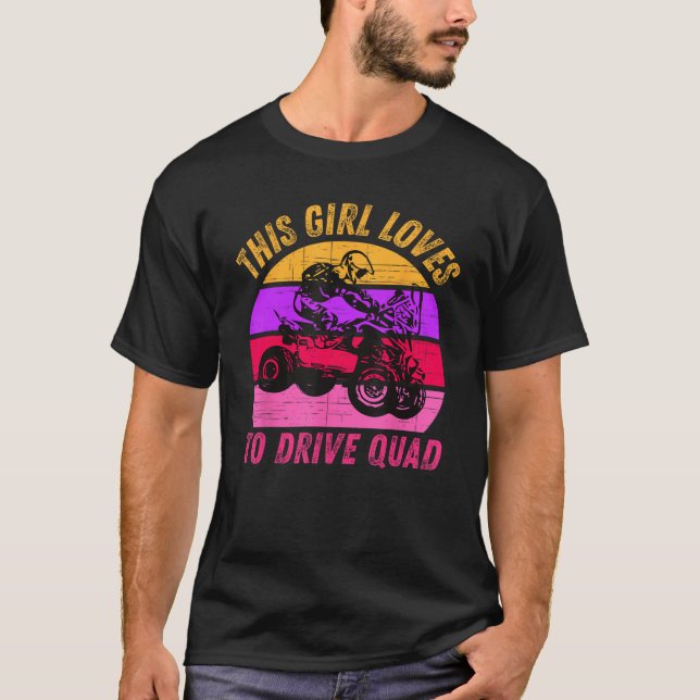 Girl Loves Drive ATV Quad Bike Rider Mud Ride SXS  T-Shirt (Vorderseite)