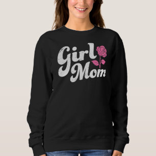 Girl Mama Mütter Day Mama Mommy Rose Blume Flora Sweatshirt