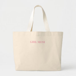 "Girl Mama" Tote Bag - Chic & Dable Carryall Jumbo Stoffbeutel