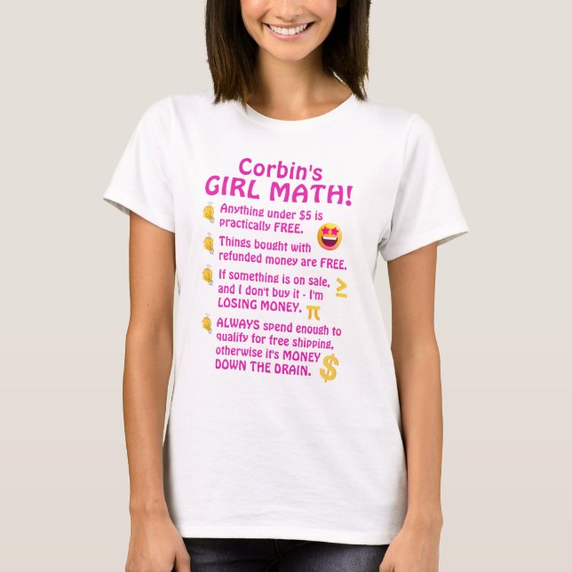 Girl Math Funny Personalisiert T-Shirt (Vorderseite)
