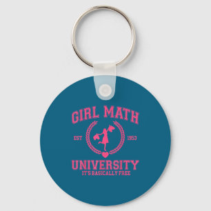 Girl Math Universität Es ist grundsätzlich lustige Schlüsselanhänger