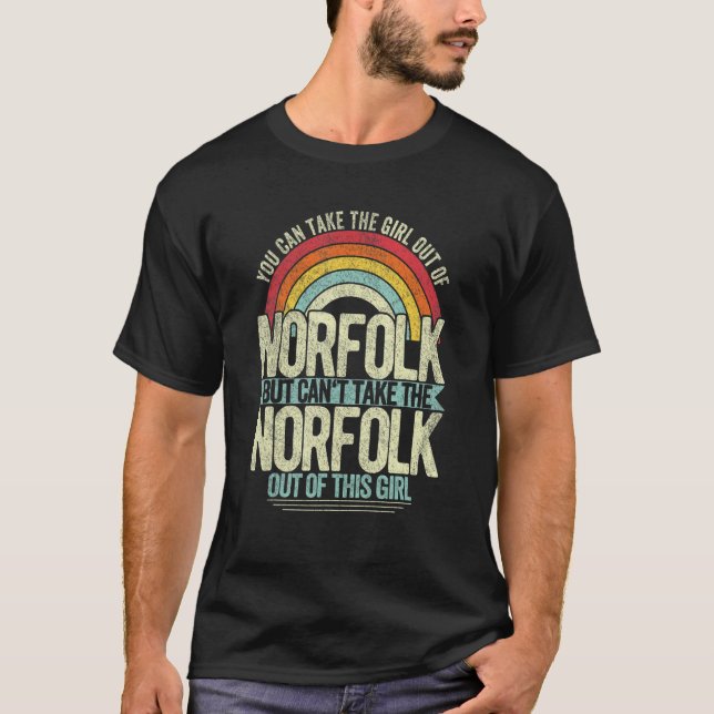 Girl Out Of Norfolk Virginia Hometown Home Norfolk T-Shirt (Vorderseite)
