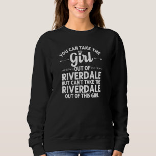 Girl Out Riverdale Ga Georgia Funny Zuhause Roots Sweatshirt