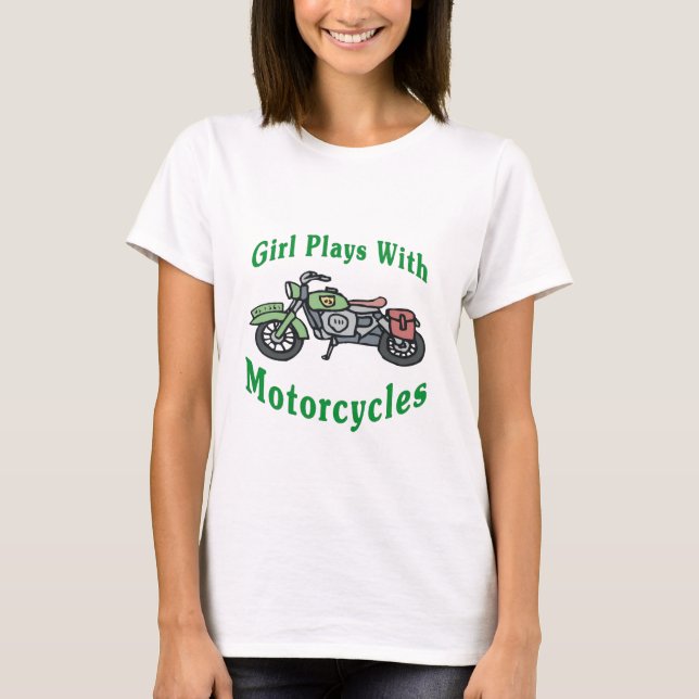 Girl Plays mit Krafträdern T-Shirt (Vorderseite)