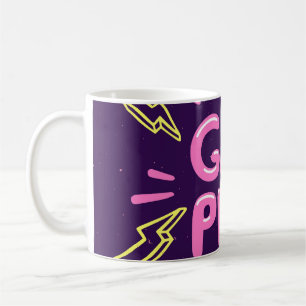 Girl Power feministischer Slogan, violetter Hinter Kaffeetasse