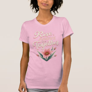 Girl Power: Starker, mutiger, unaufhaltsamer rosa T-Shirt