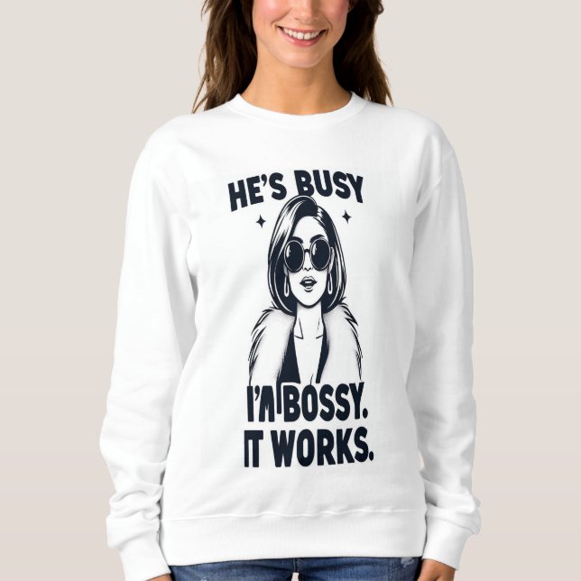 Girl Power T-Shirt I Bossy Ehefrau T-Shirt I Coupl Sweatshirt (Vorderseite)