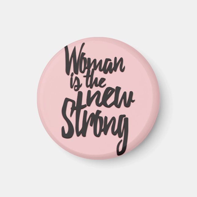 Girl Power Woman ist der neue Strong in Pink Black Magnet (Vorne)