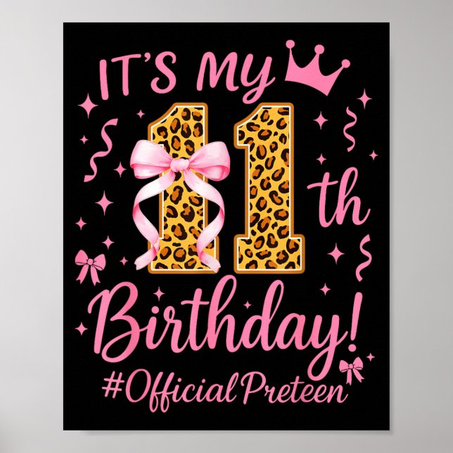 Girl Preteen Nk Coquette Bow Its My 11th Birthday  Poster (Vorne)