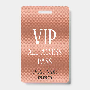 Girl Rose Gold VIP Access Event Abzeichen Ausweis