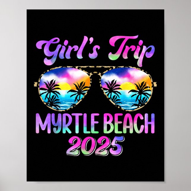 Girl’s Trip Myrtle Beach 2025 Summer Beach Weekend Poster (Vorne)