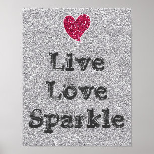 Girl Silver Glitzer Live Liebe Sparkle Zitat Poster