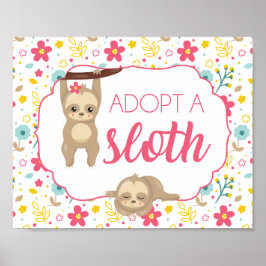 Girl Sloth Birthday Party Adoptiere ein Sloth Sign Poster