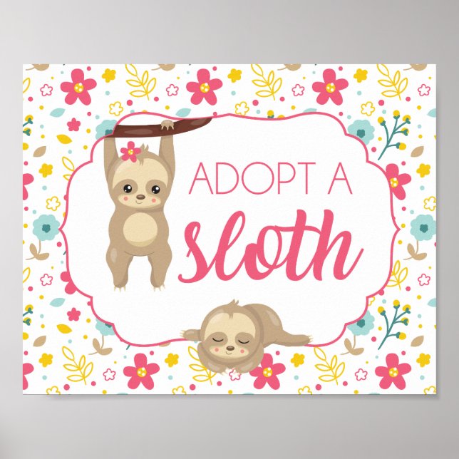 Girl Sloth Birthday Party Adoptiere ein Sloth Sign Poster (Vorne)