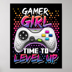 Girl Time to level up Video Game Birthday Gift Gif Poster