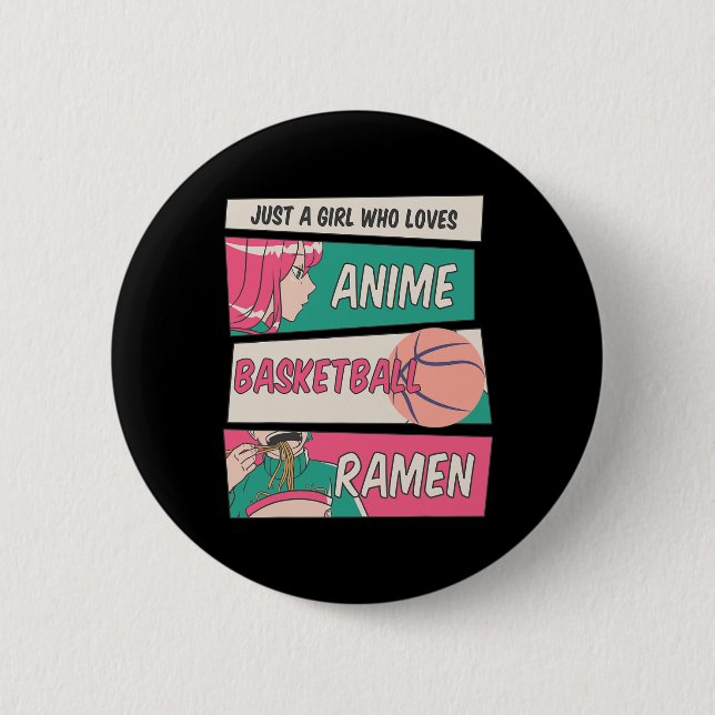 Girl Who Lieben Anime Basketball und Ramen Kawaii  Button (Vorderseite)