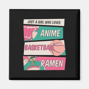 Girl Who Lieben Anime Basketball und Ramen Kawaii  Magnet