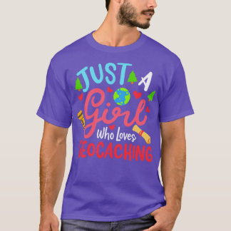 Girl Who Lieben Geocaching T-Shirt