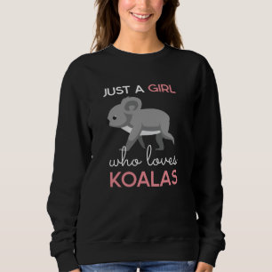 Girl Who Lieben Koalas Australia Bear Animal Lover Sweatshirt