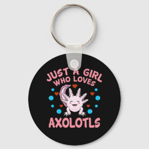 Girl Who Loves Axolotls Kawaii Animal Axolotl Love Schlüsselanhänger
