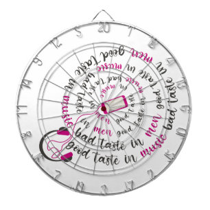 Girl Zitat Guter Geschmack in Musik Schlechter Ges Dartscheibe