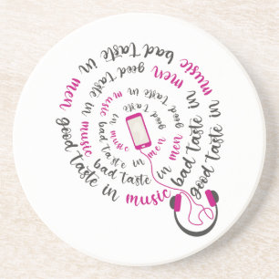 Girl Zitat Guter Geschmack in Musik Schlechter Ges Getränkeuntersetzer