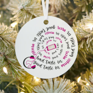 Girl Zitat Guter Geschmack in Musik Schlechter Ges Ornament Aus Metall