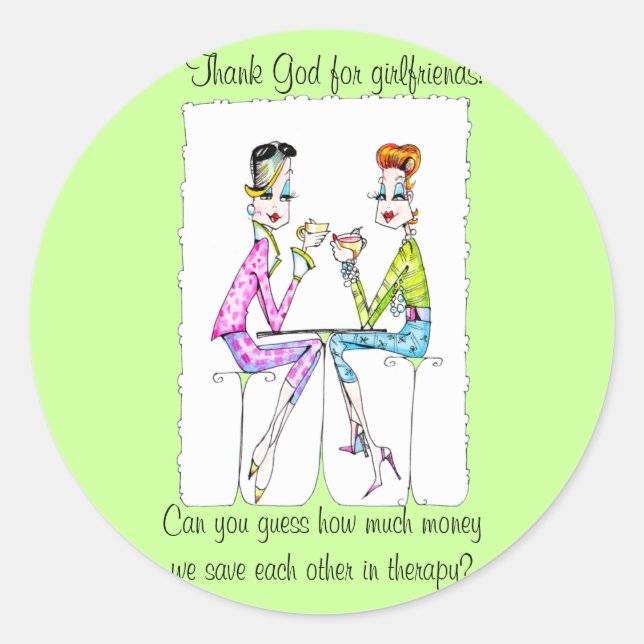 Girlfriend Therapy by Collene Kennedy Runder Aufkleber (Vorderseite)