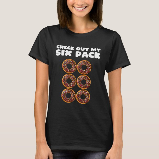 Girls 6 Pack Chocolate Donut Abs Apparel  Gym T-Shirt (Vorderseite)
