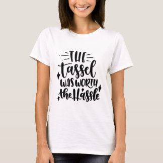 Girls Abschluss T - Shirt. Abschluss Die Mühe T-Shirt